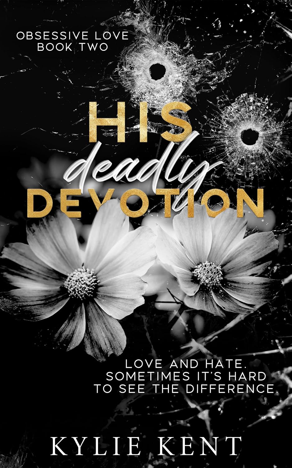 23 September | His Deadly Devotion | Kylie Kent