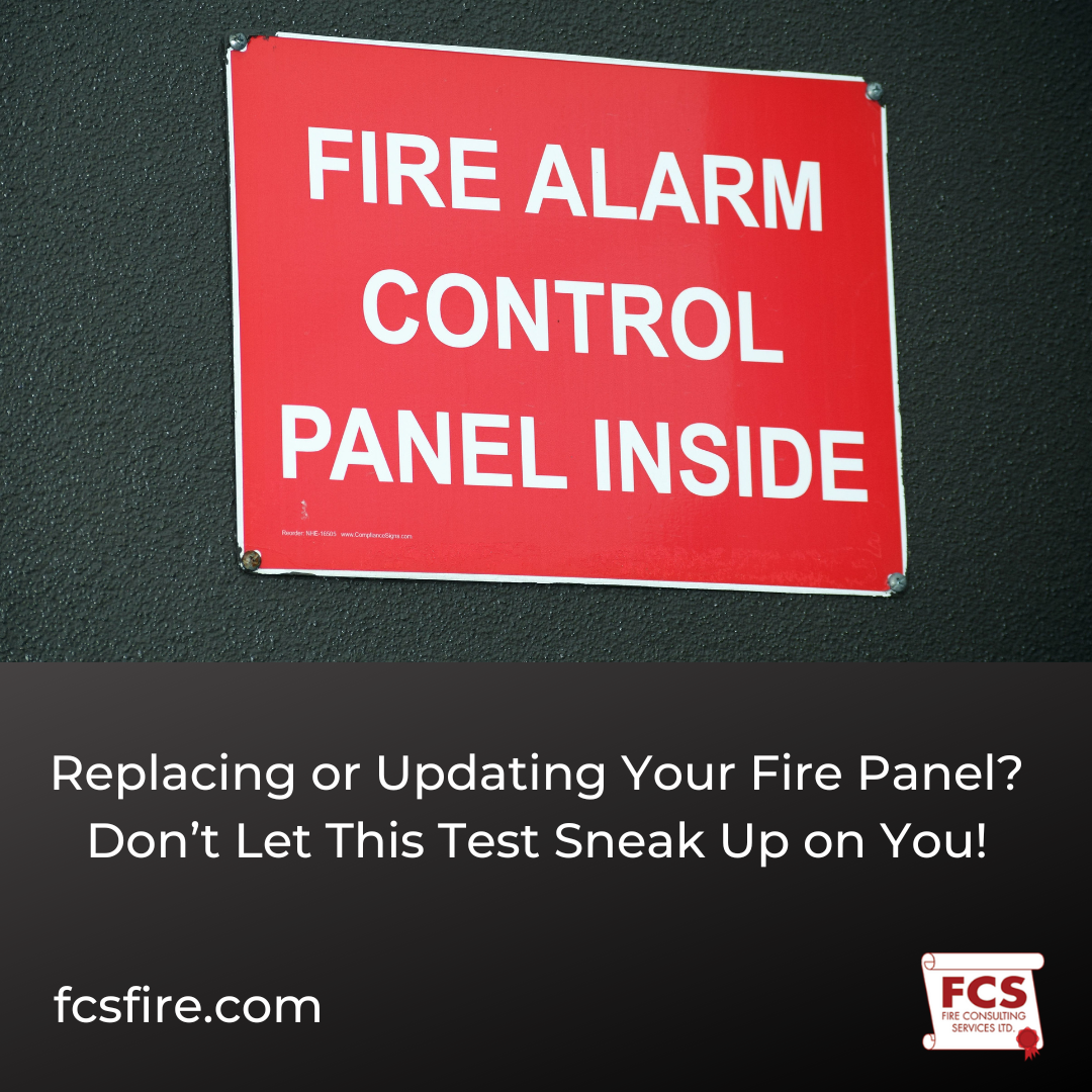 Replacing or Updating Your Fire Panel? Don’t Let This Test Sneak Up on You!