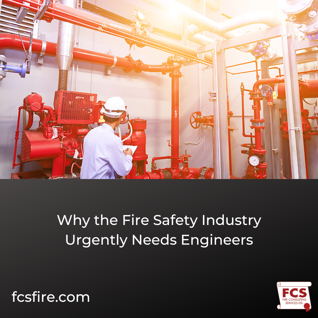 Why the Fire Safety Industry Urgently Needs Engineers