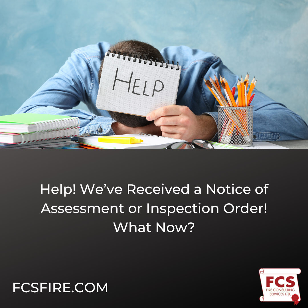 Help! We’ve Received a Notice of Assessment or Inspection Order! What Now?