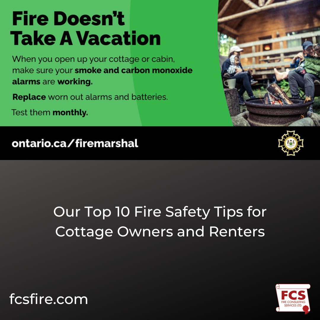 Our Top 10 Fire Safety Tips for Cottage Owners and Renters