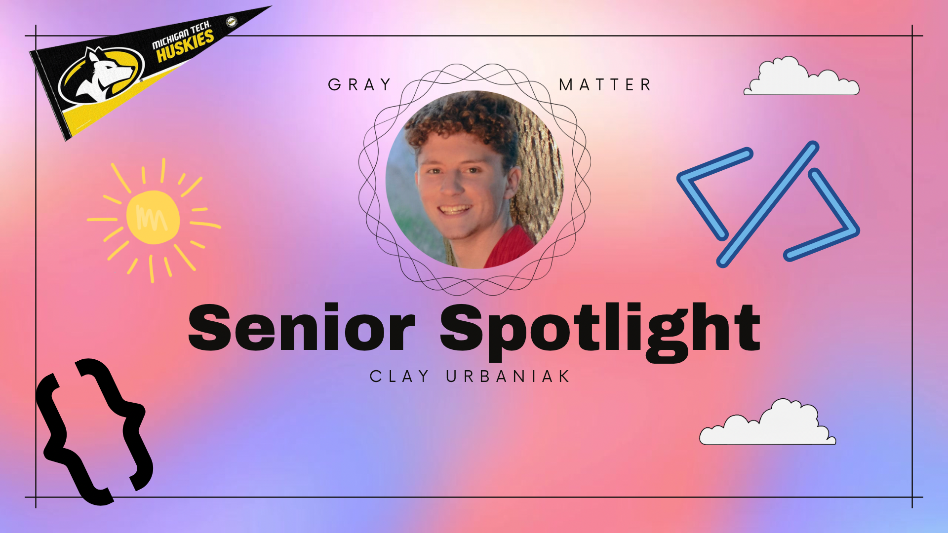 Clay Senior Spotlight