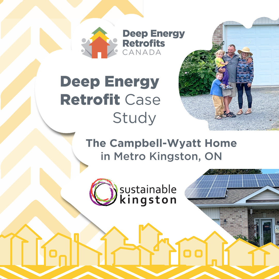 Deep Energy Retrofit Case Study - The Campbell-Wyatt Home