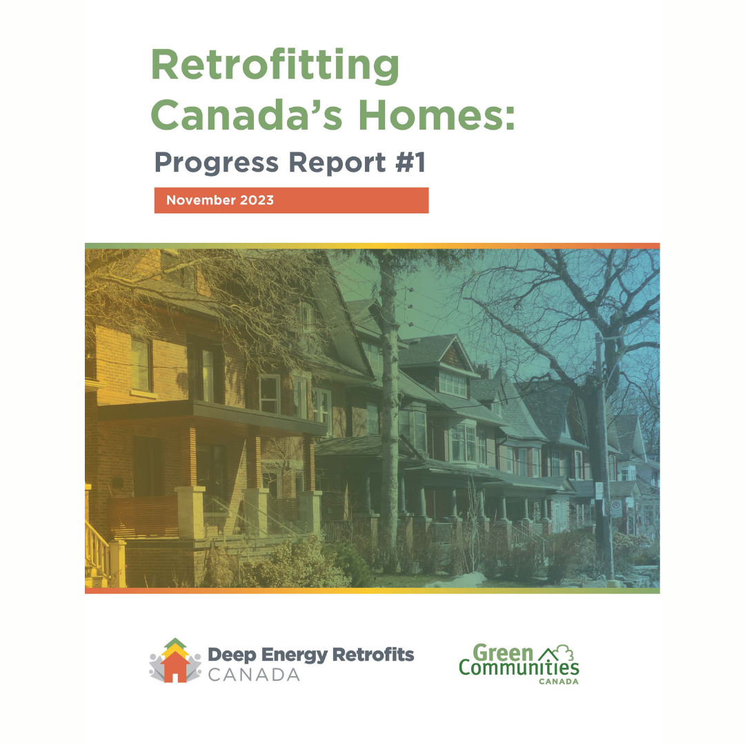 Retrofitting Canada's Homes: Progress Report #1