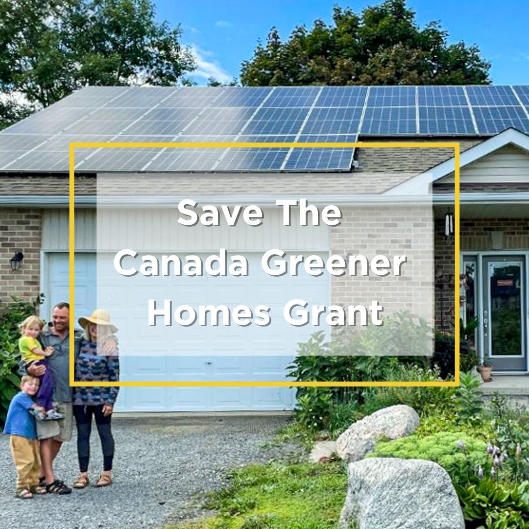 Save The Canada Greener Homes Grant