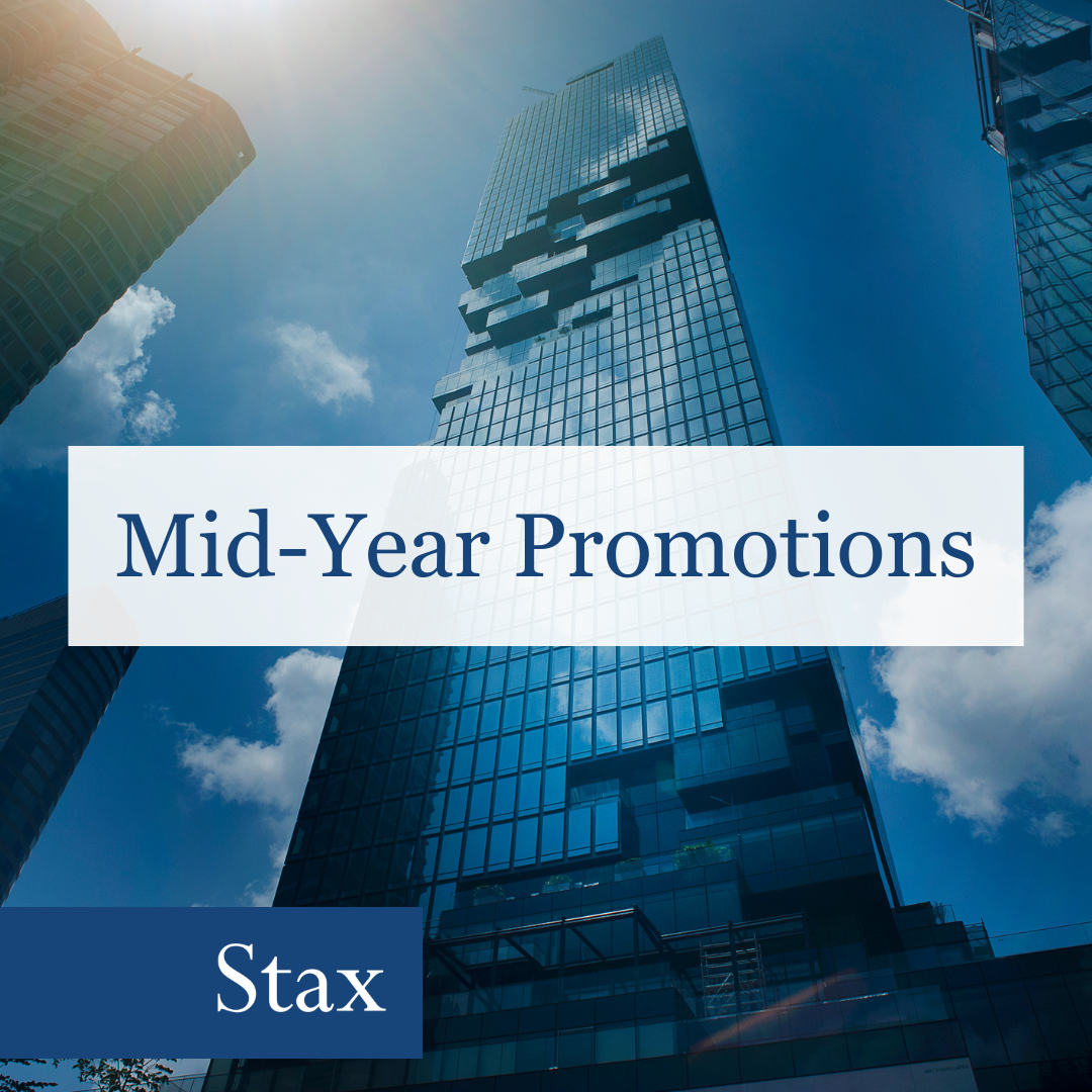 Stax is pleased to announce mid-year promotions!