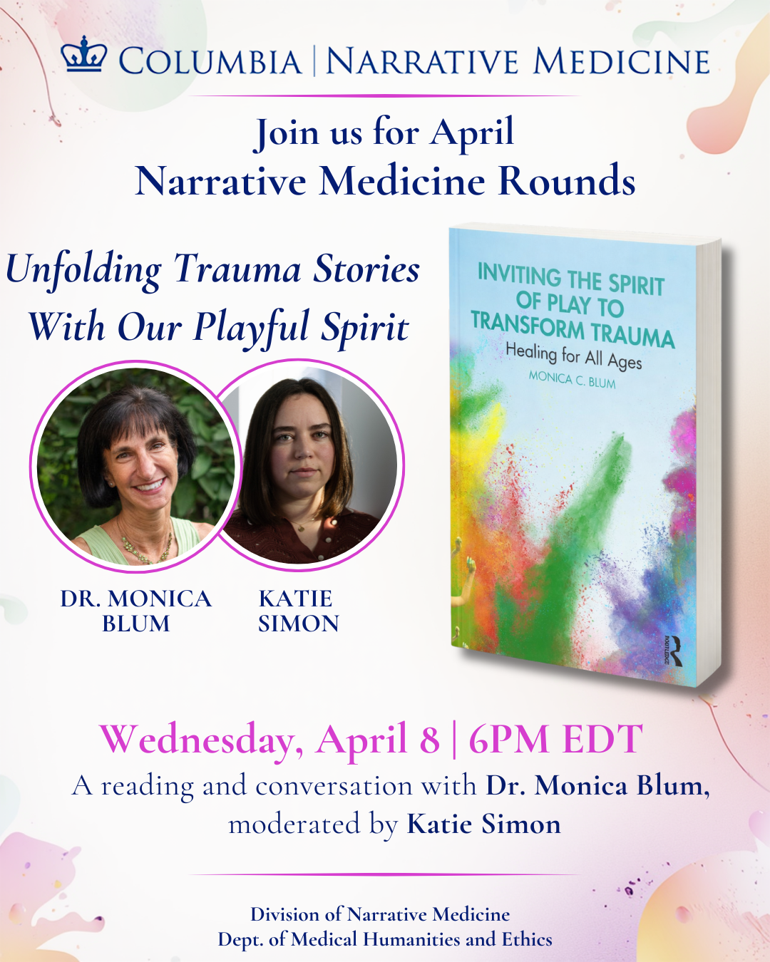Register: April 8 Narrative Medicine Rounds featuring Dr. Monica Blum and Katie Simon