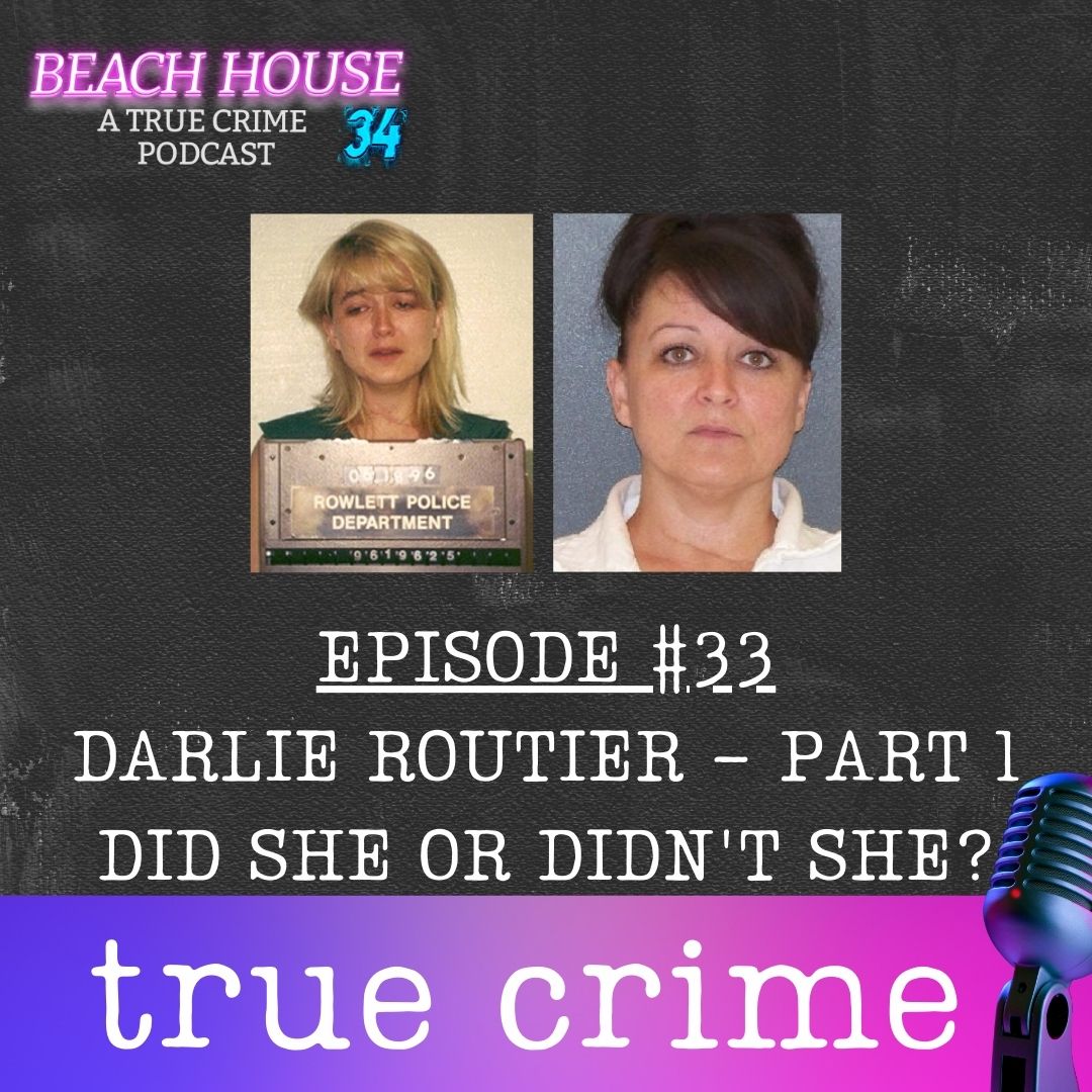 Darlie Routier - Part 1