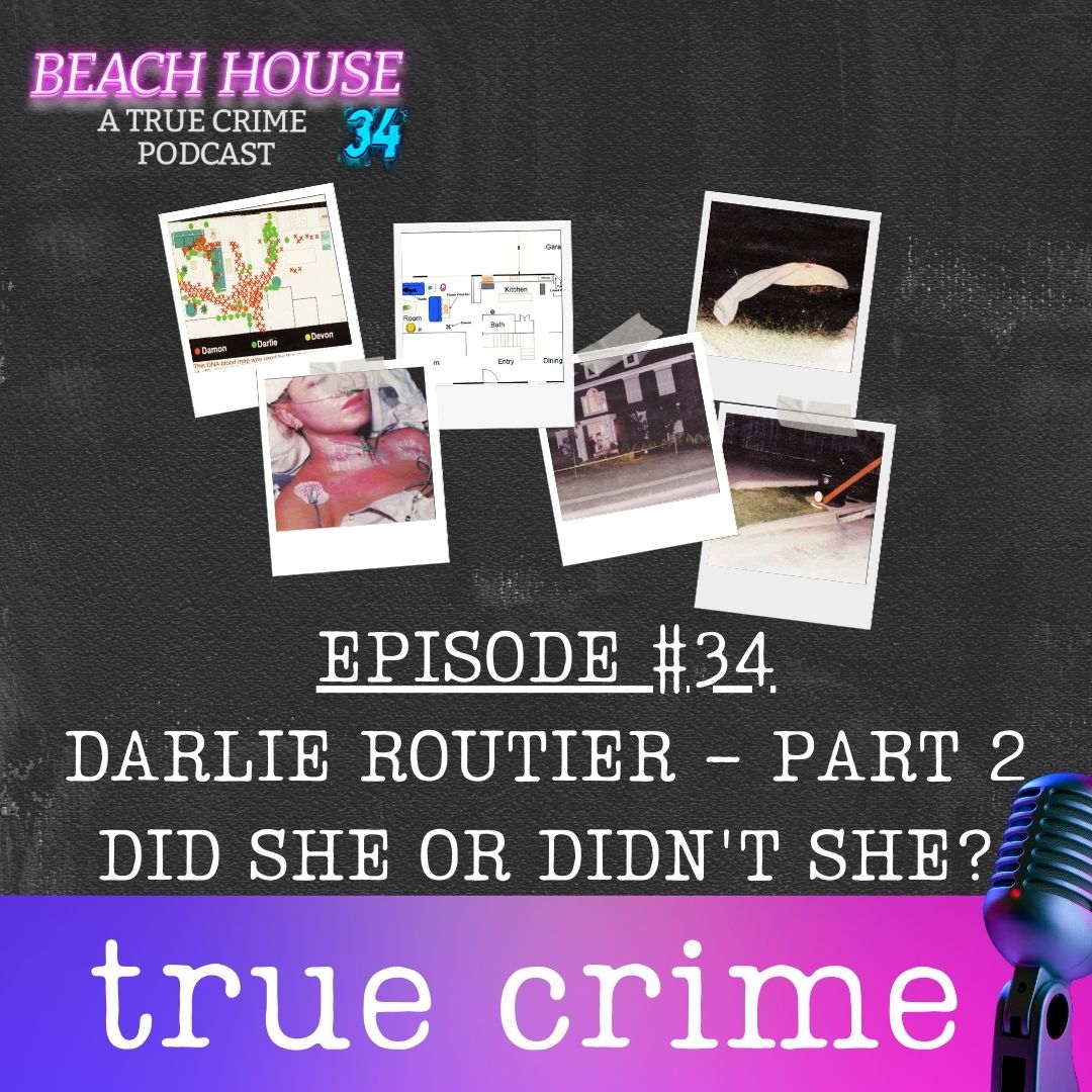 Darlie Routier - Part 2