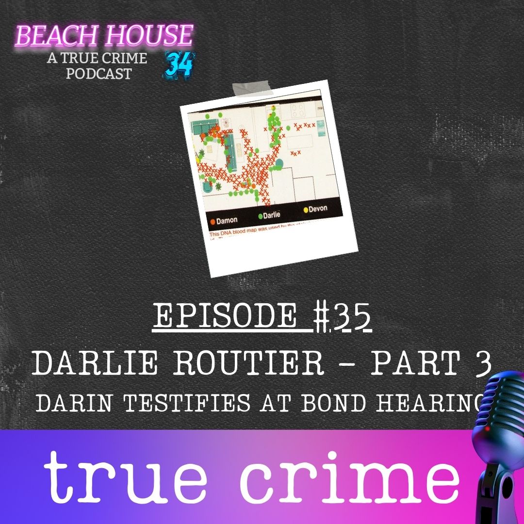 Darlie Routier Part 3