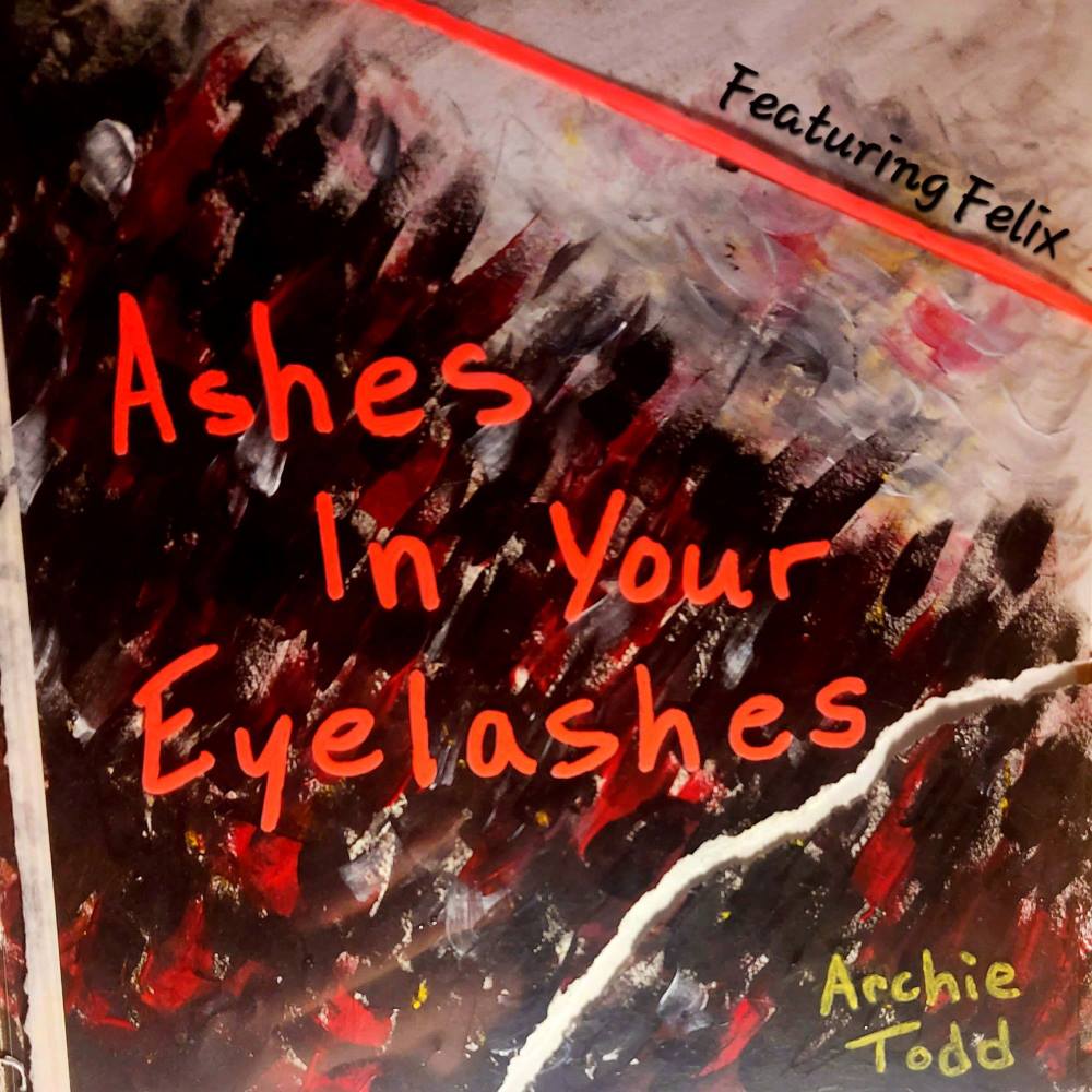 Ashes in your eyelashes