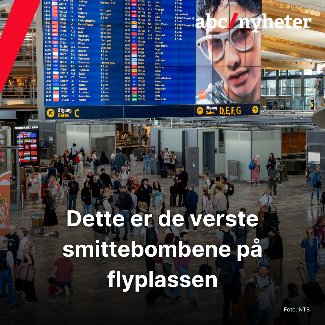 Dette er de verste smittebombene på flyplassen