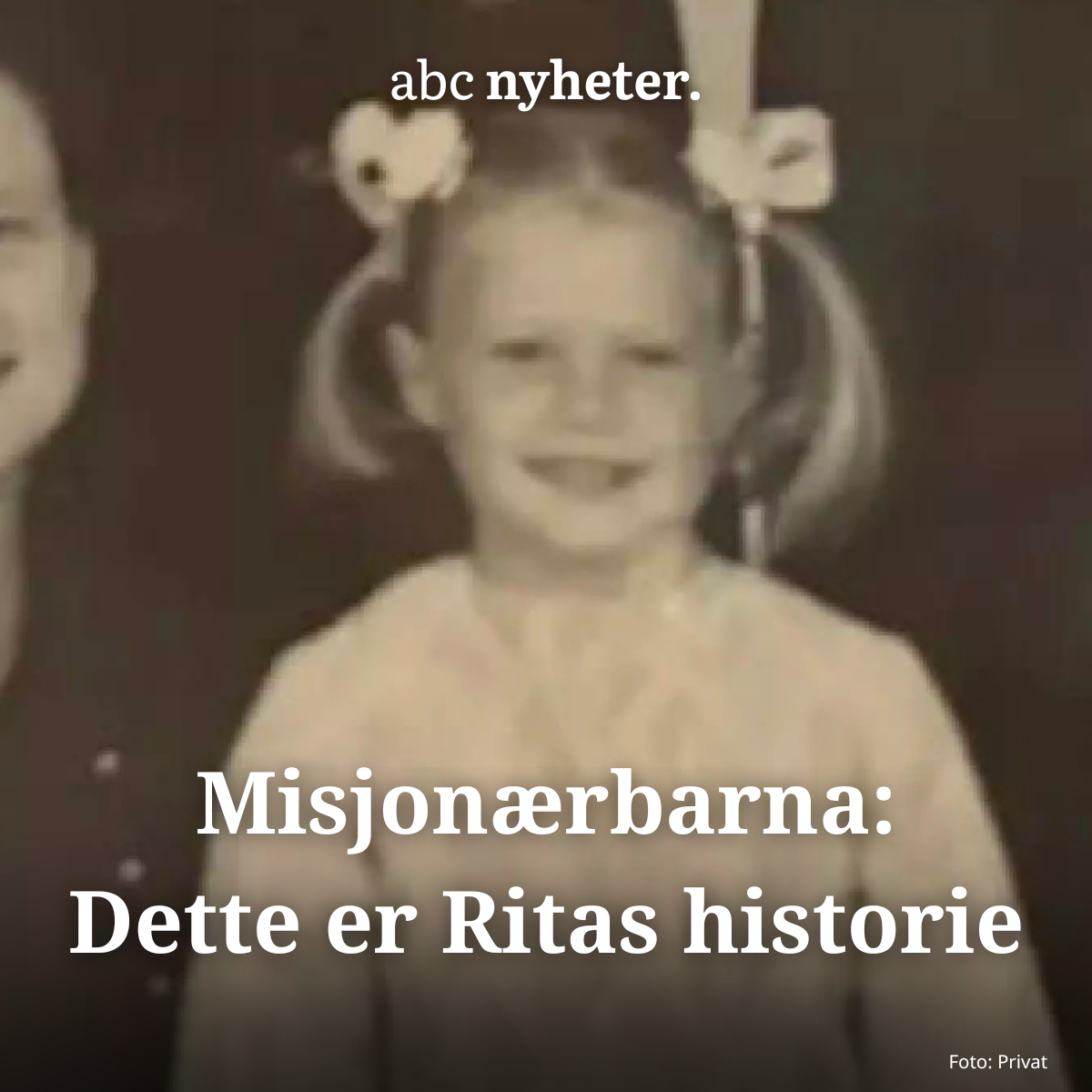 Misjonærbarna: Rita