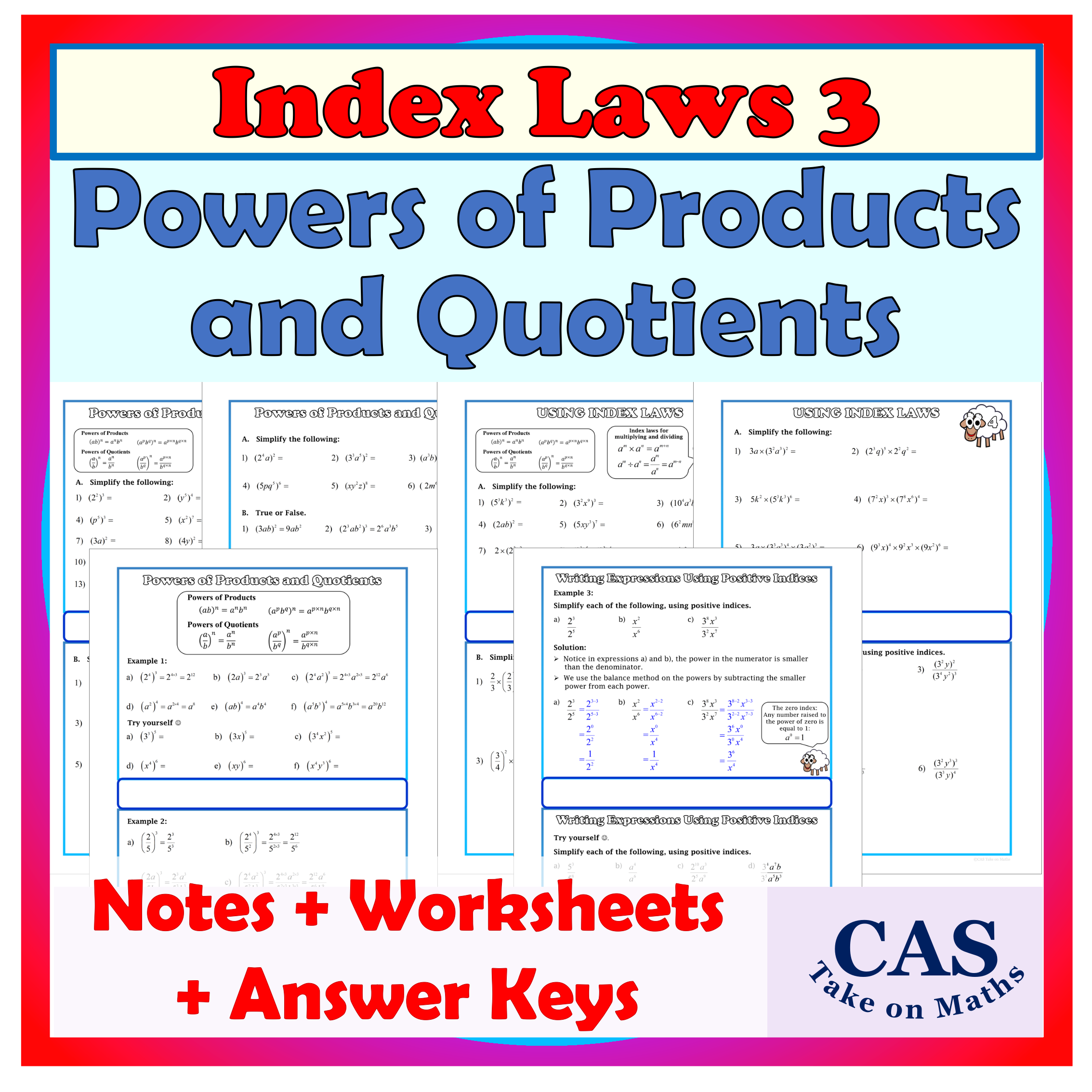 Index Laws 3- Powers of Products and Quotients