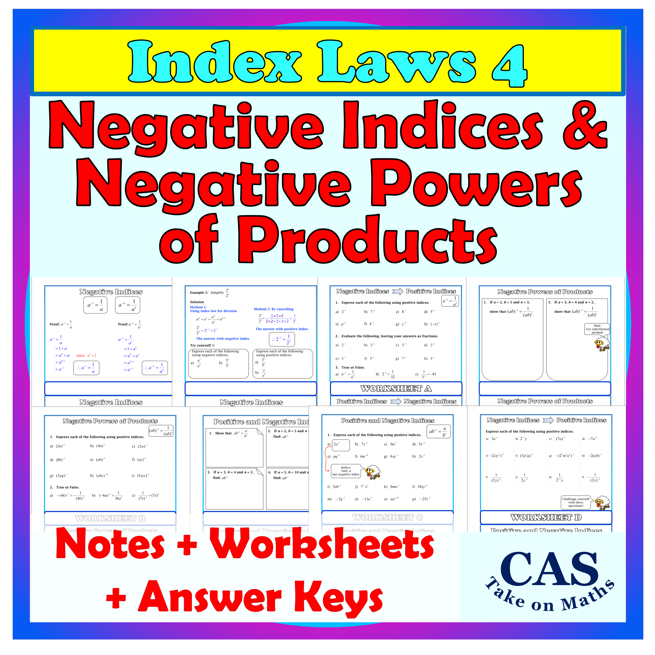 Index Laws 4- Negative Indices & Negative Powers of Products - Note & Worksheets