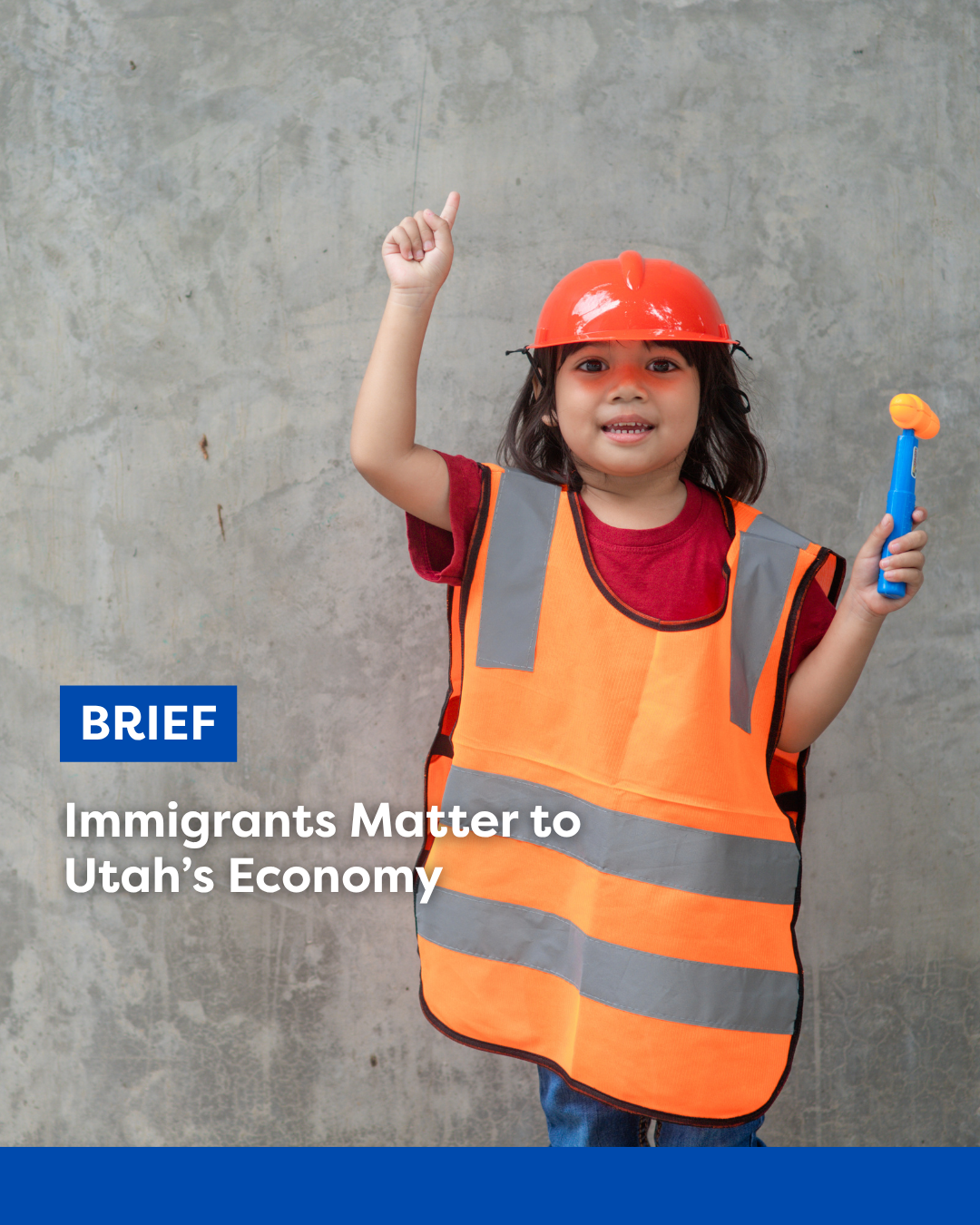 Immigrants Matter to Utah’s Economy