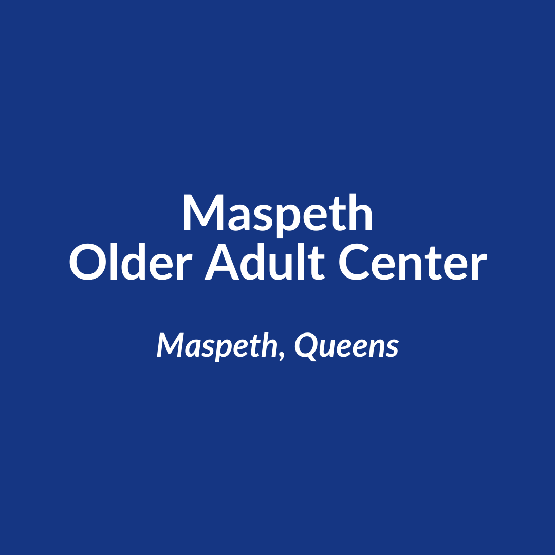 Maspeth Older Adult Center