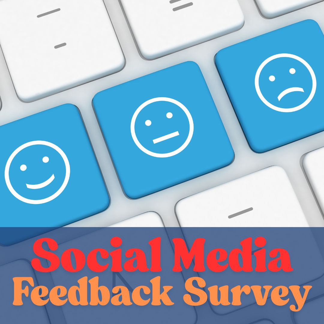 Social Media Feedback Survey