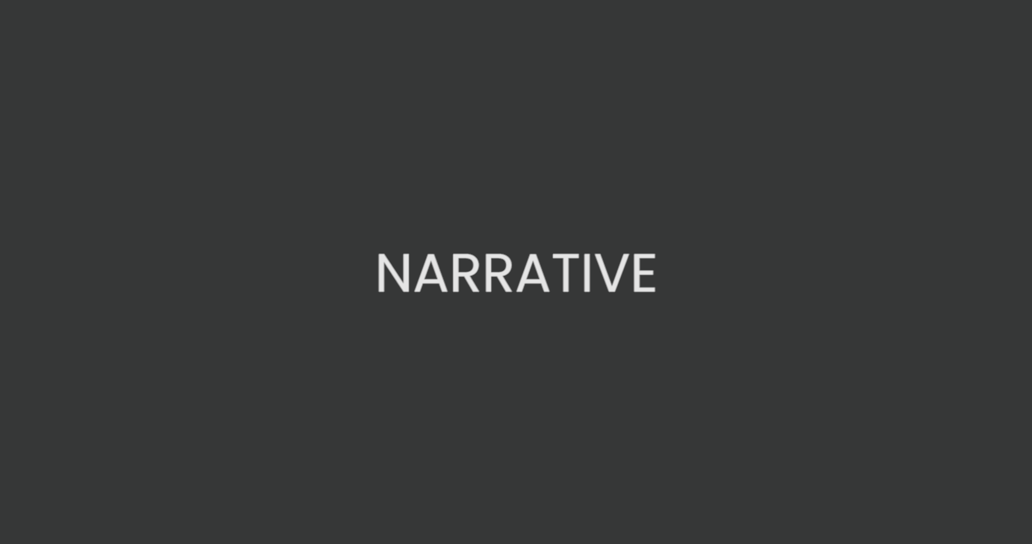 NARRATIVE