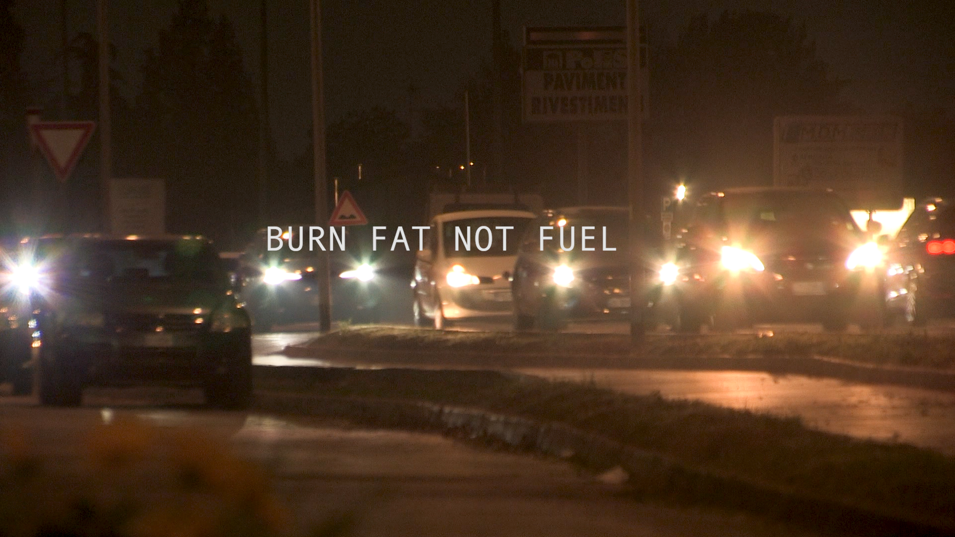 Burn Fat not Fuel