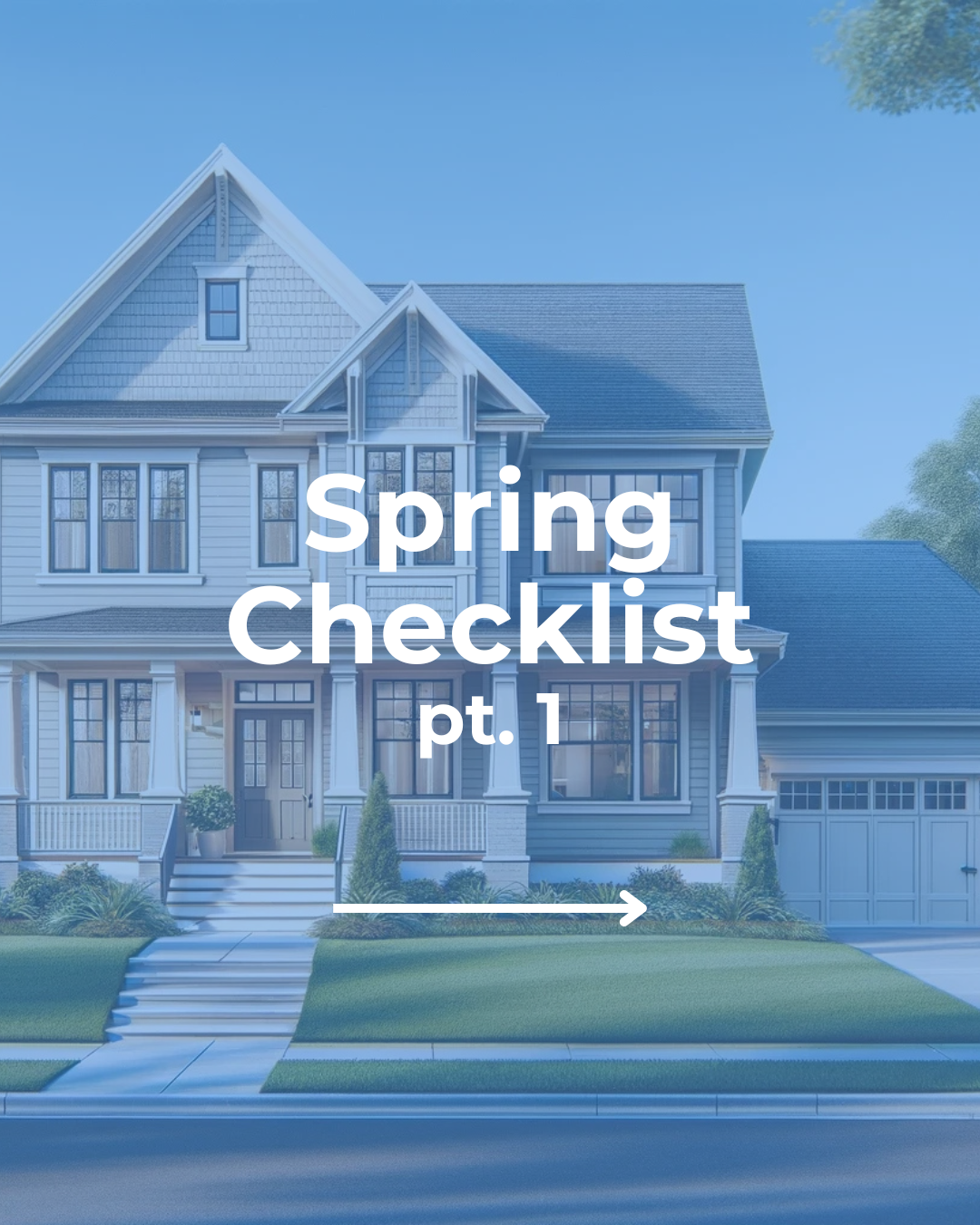 Spring Checklist pt 1