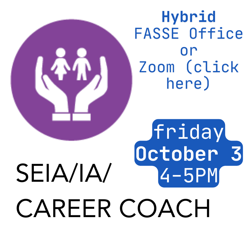 SEIA/IA/Career Coach - Oct 3