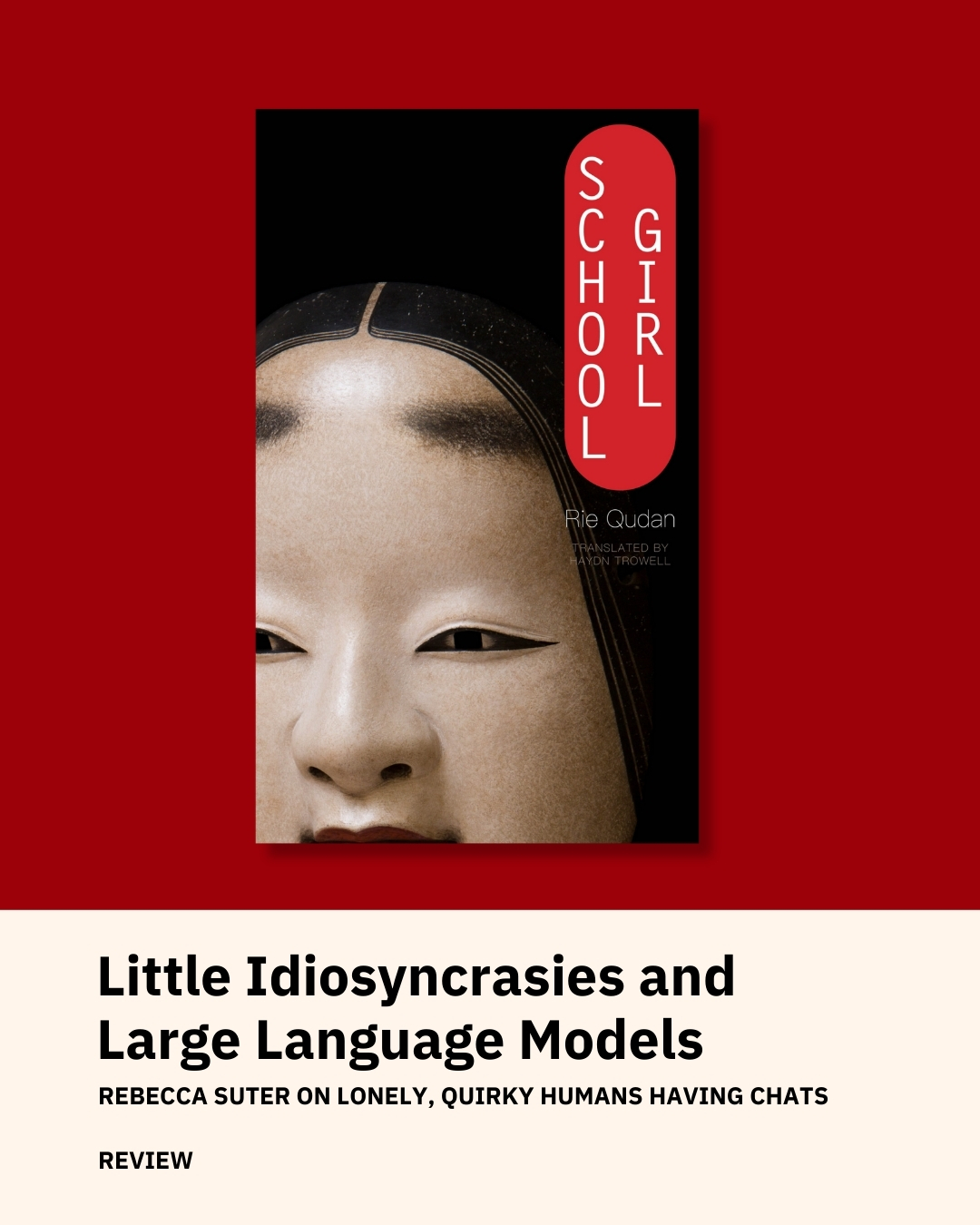Little Idiosyncrasies and Large Language Models: Rebecca Suter on lonely, quirky humans having chats