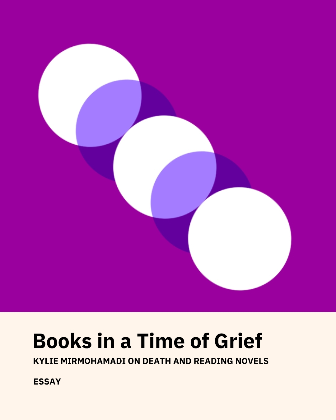 Books in a Time of Grief: Kylie Mirmohamadi on death and reading novels