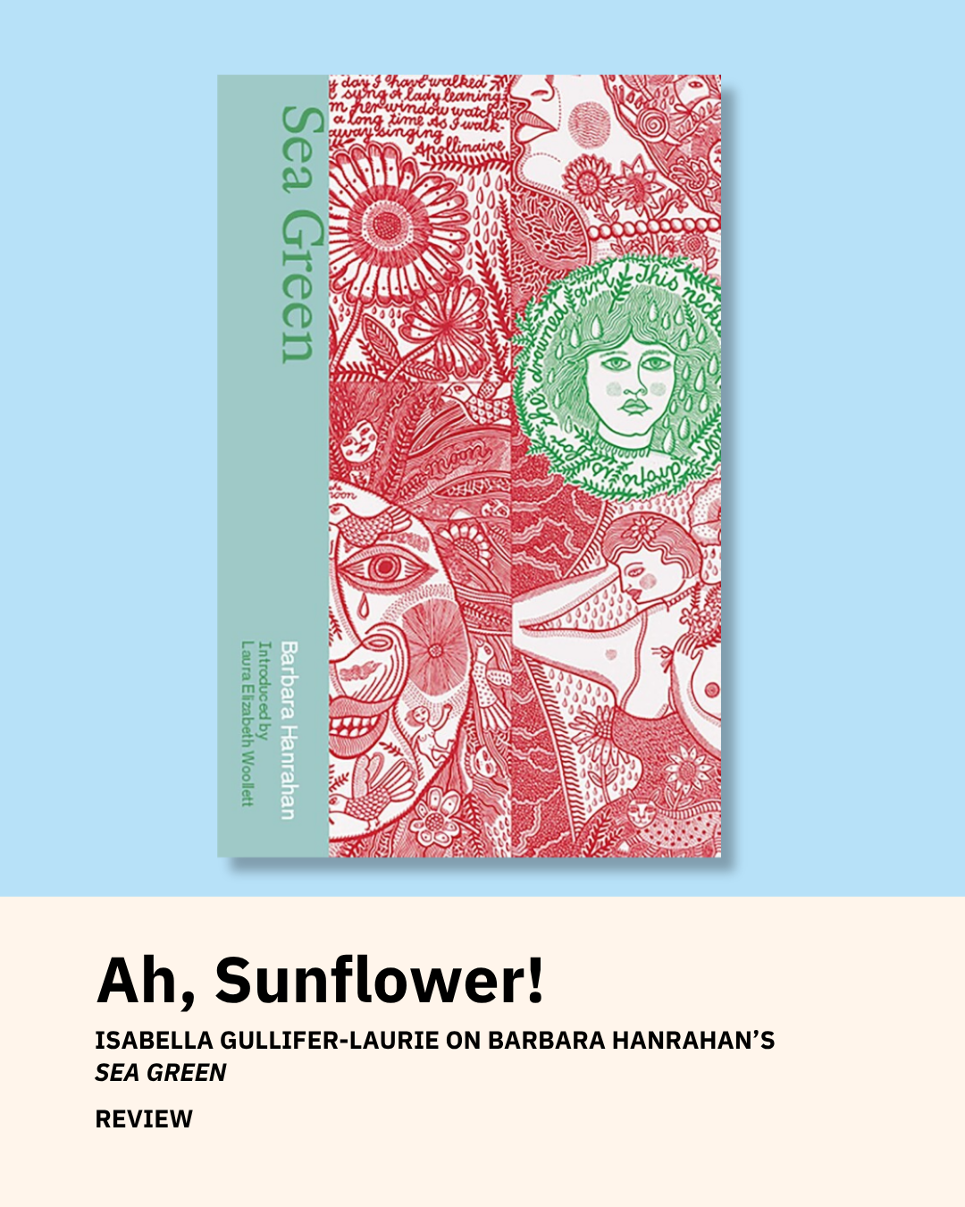 Ah, Sunflower! Isabella Gullifer-Laurie on Barbara Hanrahan’s Sea Green