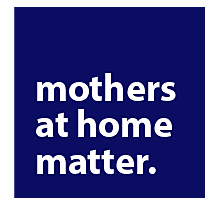Mothers at Home Matter (MAHM)