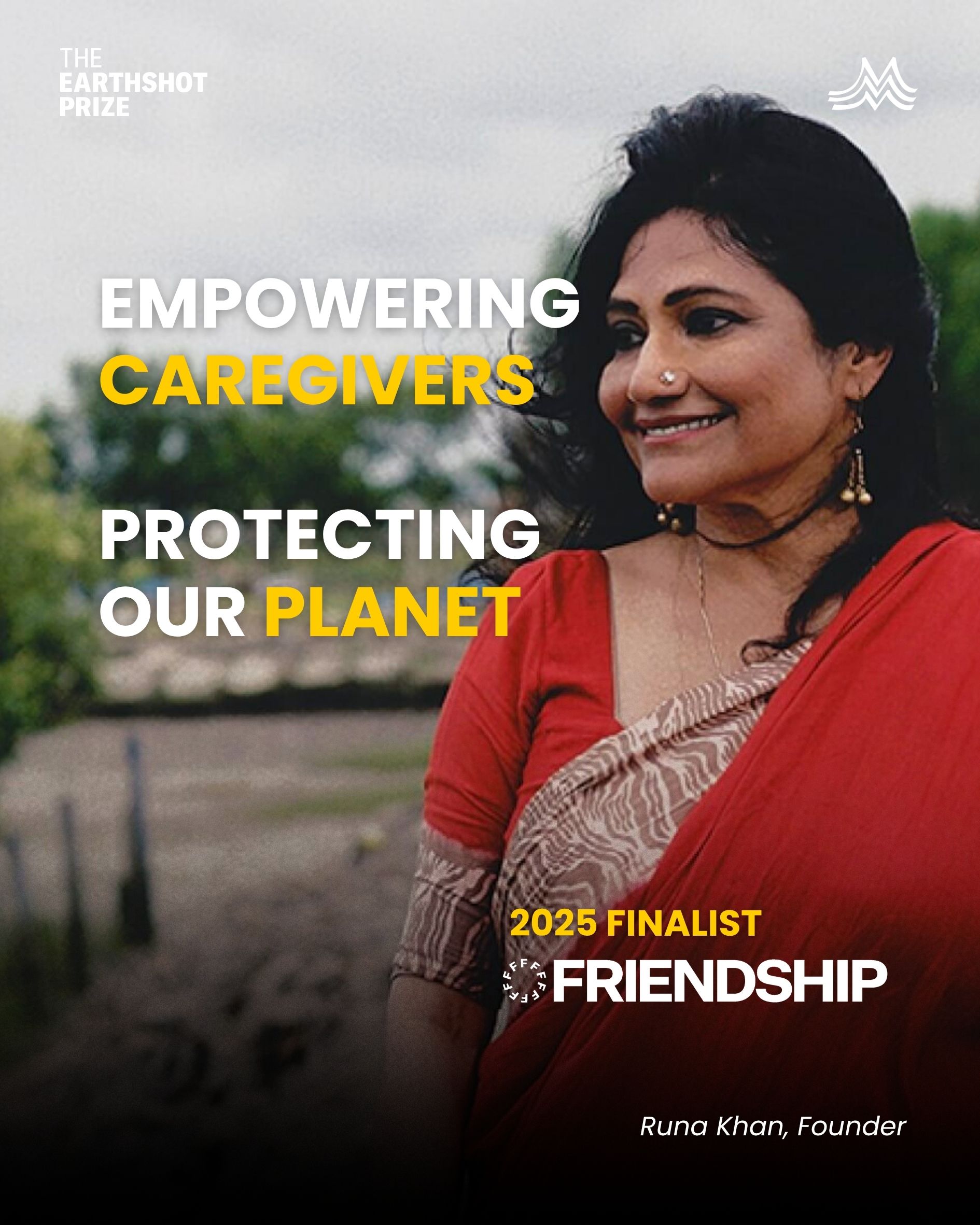 Empowering caregivers. Protecting our planet. 🌍✨ We are proud to see our member, Friendship NGO, recognised as a 2025 Earthshot Prize finalist — showing how care and climate action go hand in hand. Founded by Runa Khan in 2002, Friendship has been selected in the “Fix Our Climate” category for its inspiring, locally-led work in Bangladesh — from mangrove restoration to disaster-resilient infrastructure and community health programmes. Let’s keep uplifting changemakers who  offer promising solutions,driving us closer to this Earthshot goal. ❤️