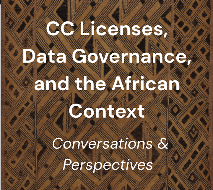 CC Licenses, Data Governance, and the African Context