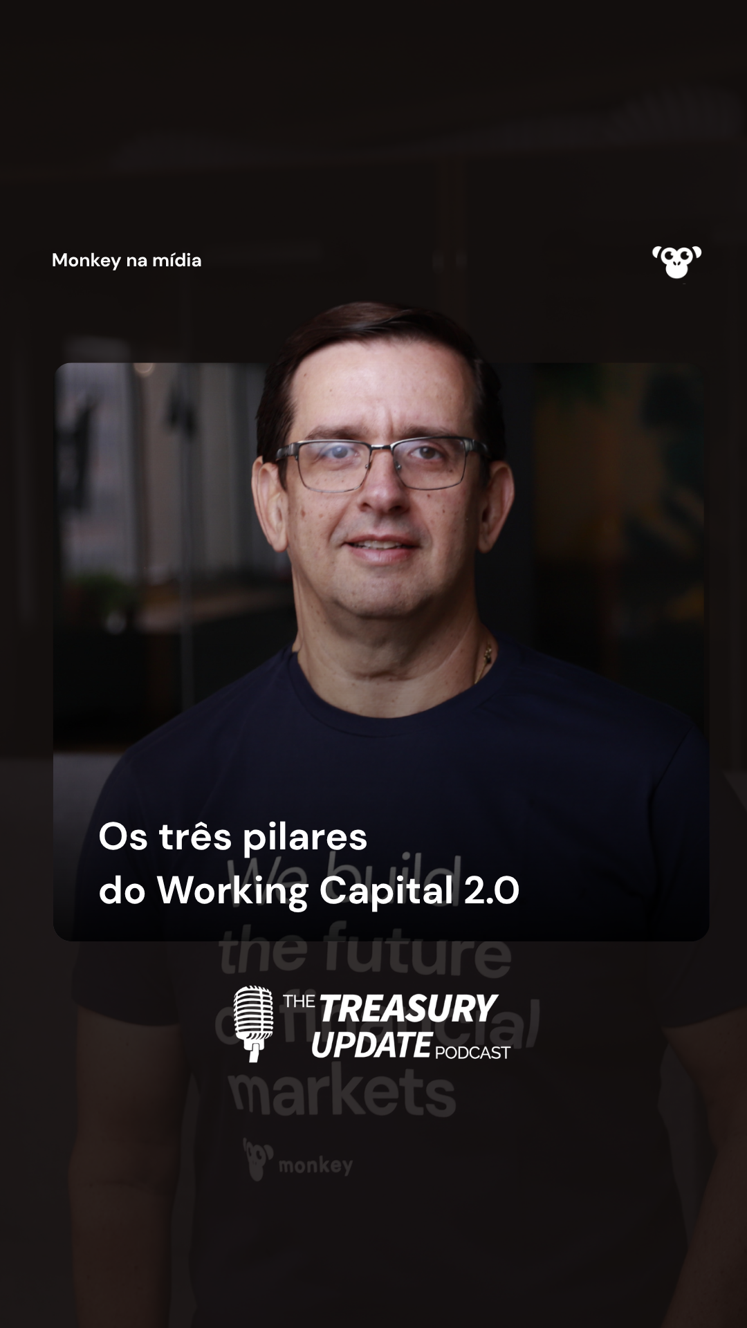 Monkey na mídia: Treasury Update Podcast