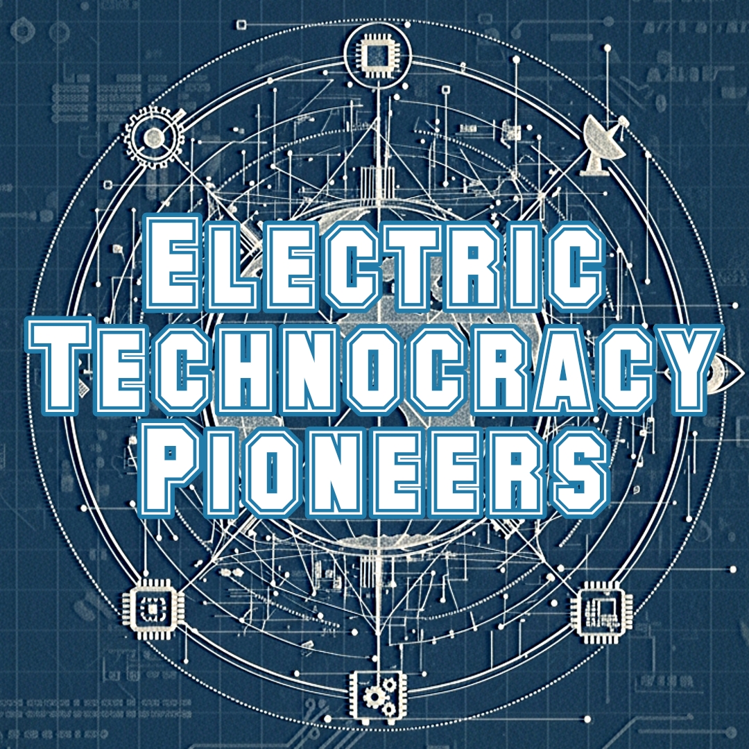 Electric Technocracy Pioneers Community GitHub Repository: