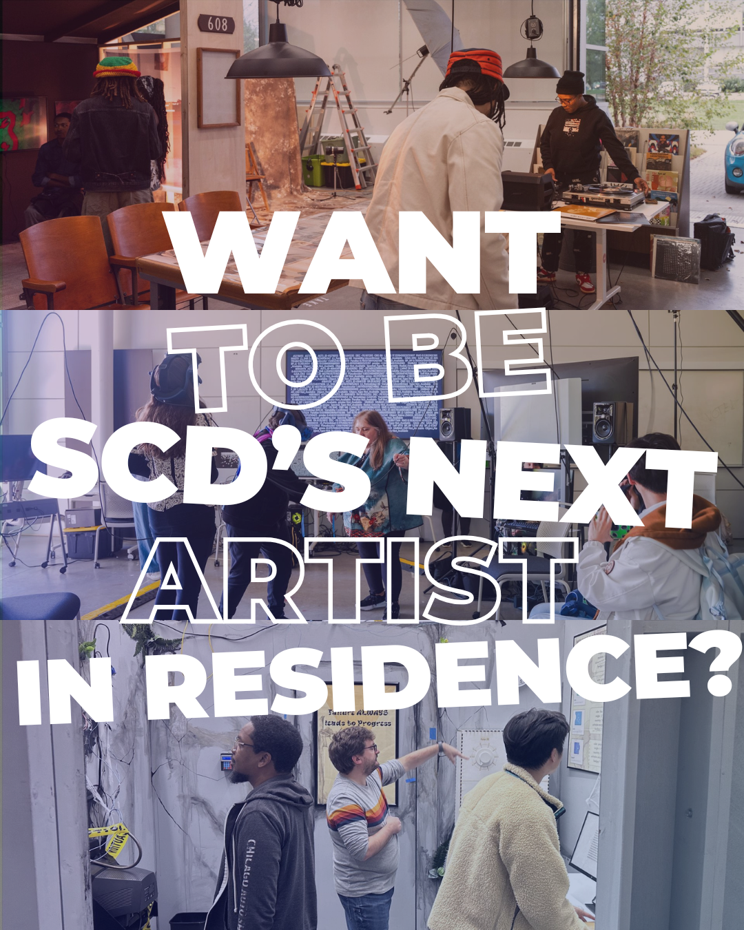 Want to be SCD's next artist in residence?