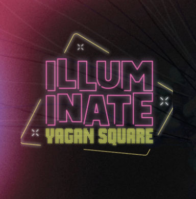Illuminate Yagan Square