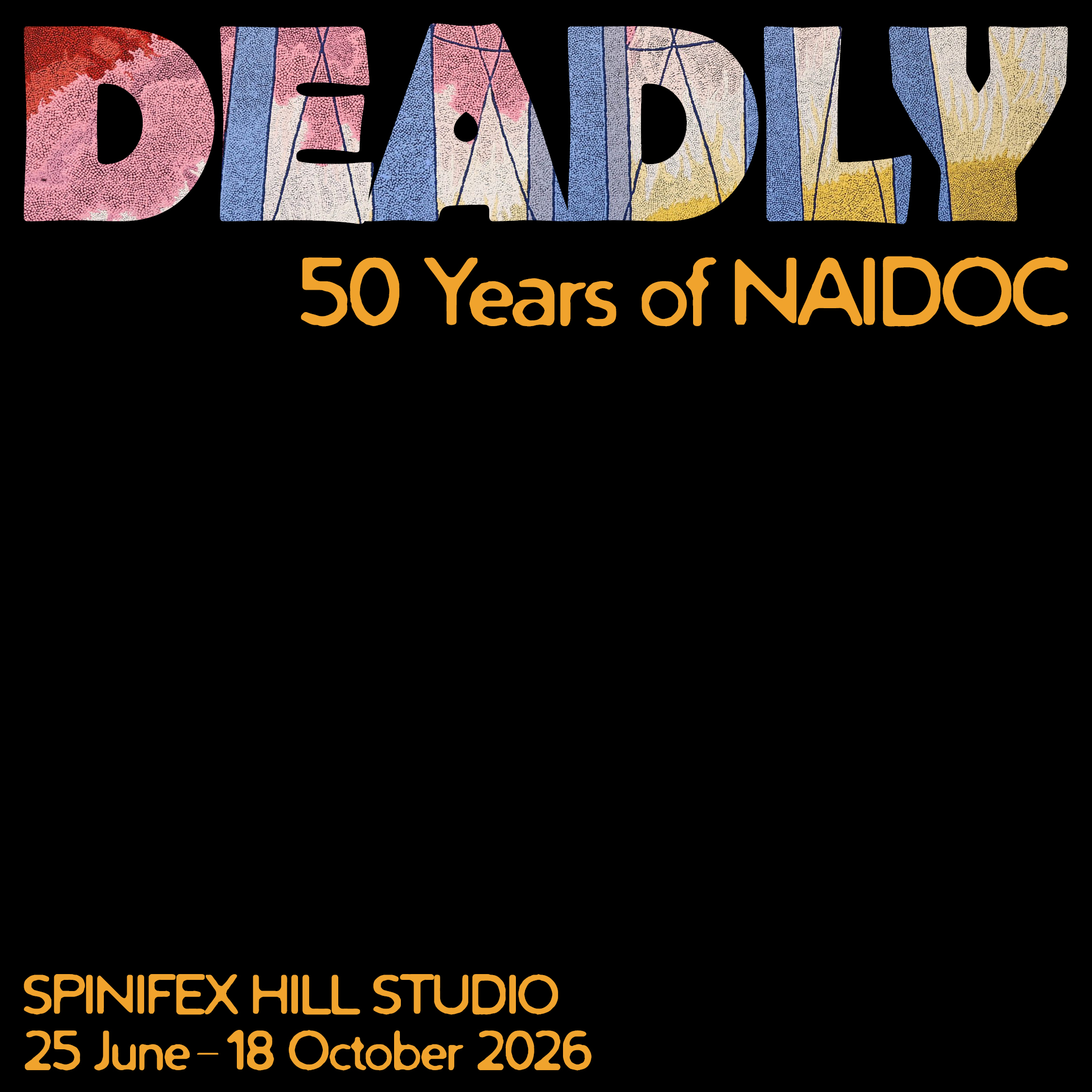 Deadly: 50 Years of NAIDOC